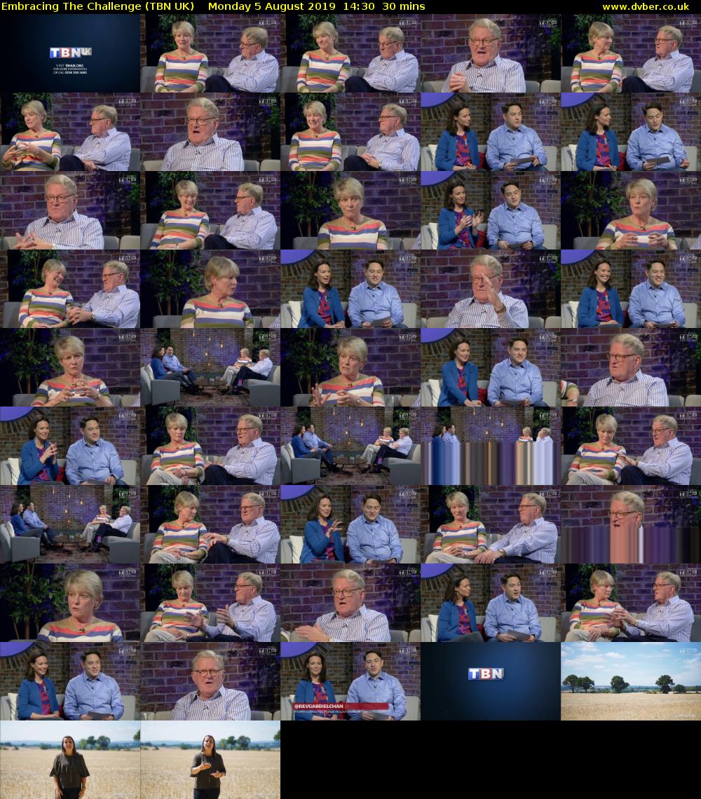 Embracing The Challenge (TBN UK) Monday 5 August 2019 14:30 - 15:00