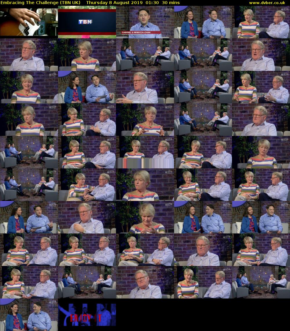 Embracing The Challenge (TBN UK) Thursday 8 August 2019 01:30 - 02:00