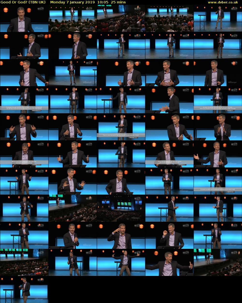 Good Or God? (TBN UK) Monday 7 January 2019 10:05 - 10:30