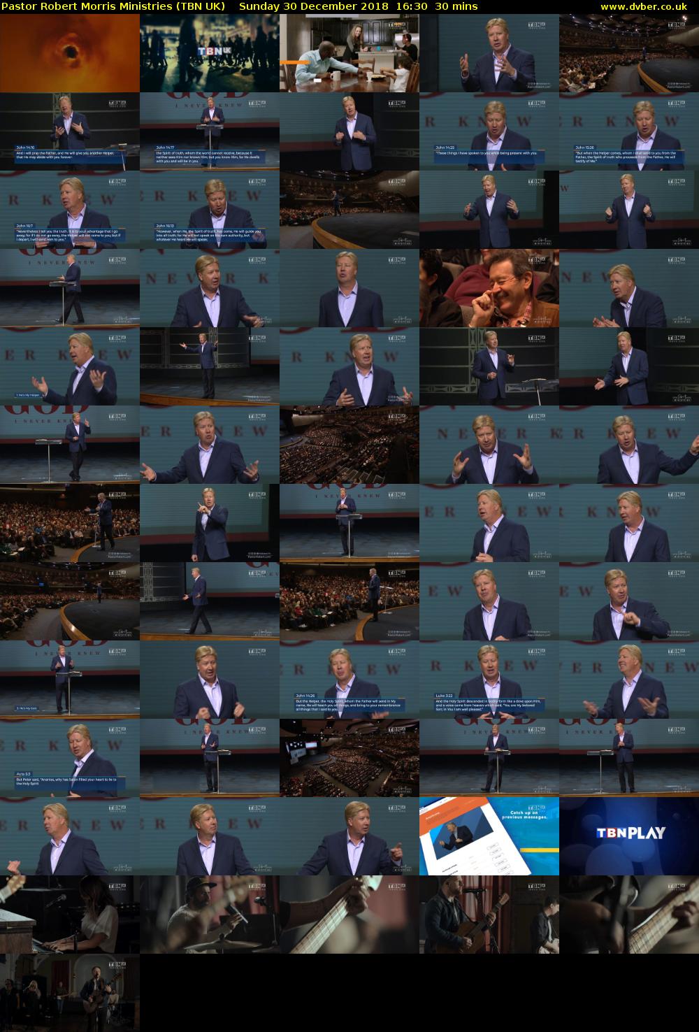 Pastor Robert Morris Ministries (TBN UK) Sunday 30 December 2018 16:30 - 17:00