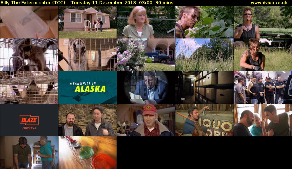 Billy The Exterminator (TCC) Tuesday 11 December 2018 03:00 - 03:30