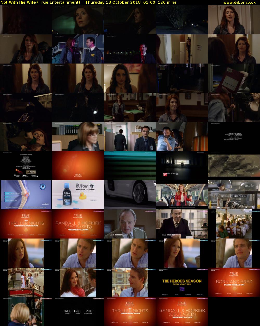 Not With His Wife (True Entertainment) Thursday 18 October 2018 01:00 - 03:00