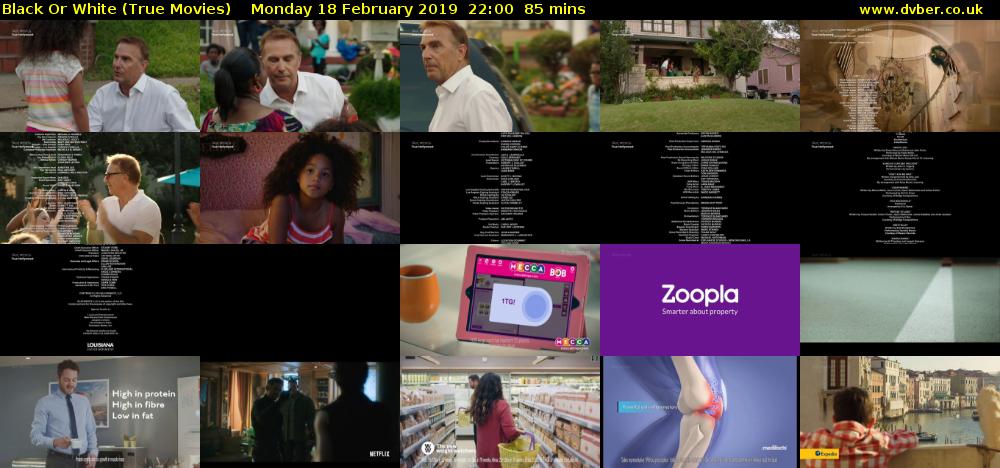 Black Or White (True Movies) Monday 18 February 2019 22:00 - 23:25