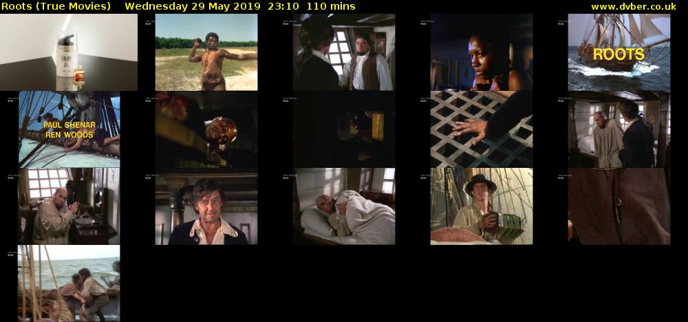 Roots (True Movies) Wednesday 29 May 2019 23:10 - 01:00