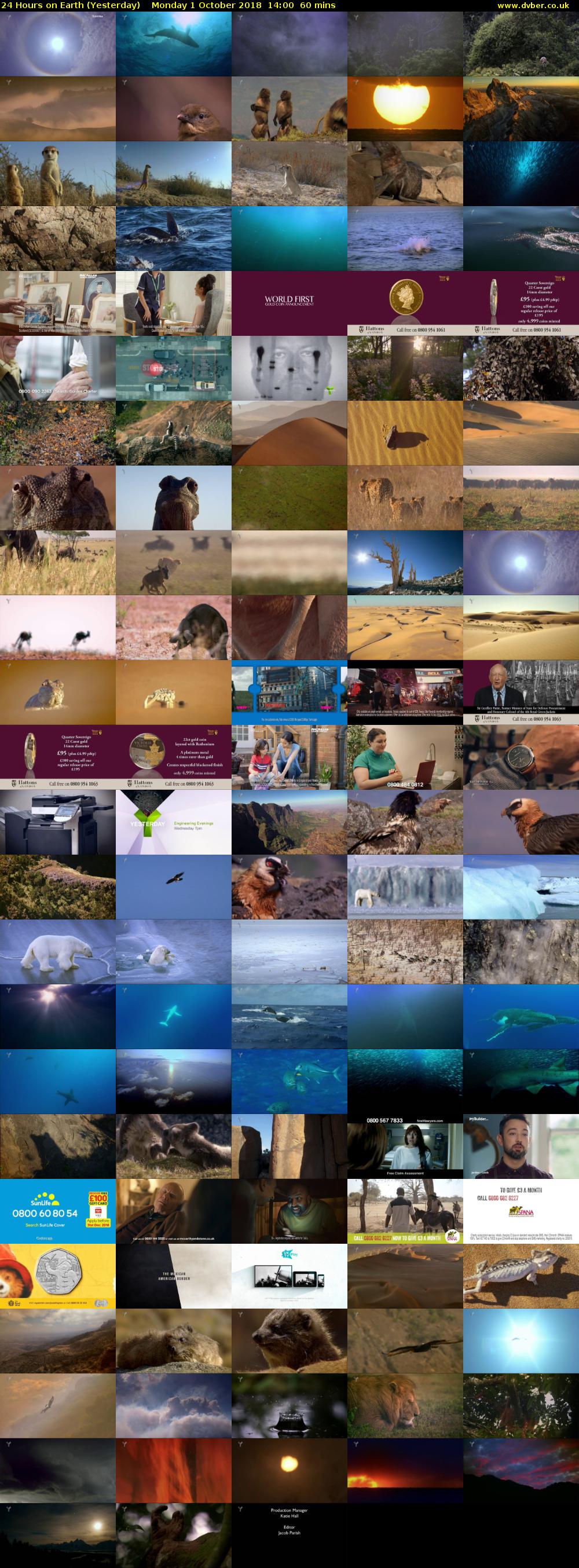 24 Hours on Earth (Yesterday) Monday 1 October 2018 14:00 - 15:00