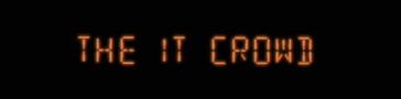 Programme banner for The IT Crowd