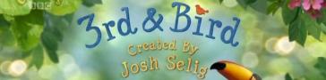 Programme banner for 3rd and Bird