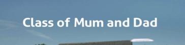 Programme banner for Class of Mum and Dad