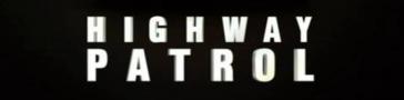 Programme banner for Highway Patrol