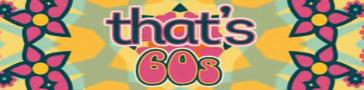 Programme banner for That's 60s - The Best Music